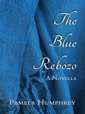 cover image of The Blue Rebozo